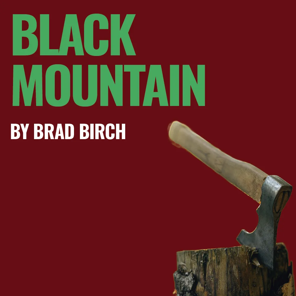 Black Mountain by Brad Birch