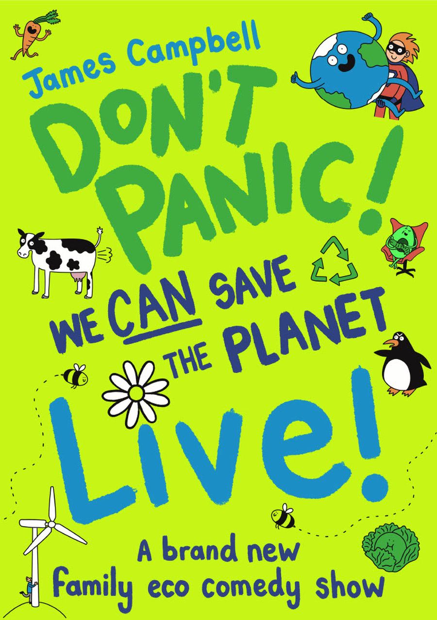 James Campbell: Don’t Panic! We Can Save The Planet