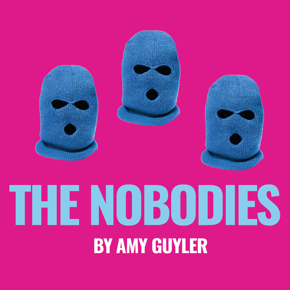 The Nobodies by Amy Guyler