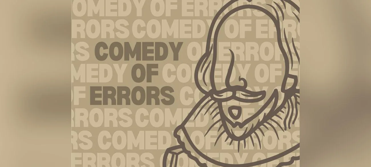 Comedy Of Errors