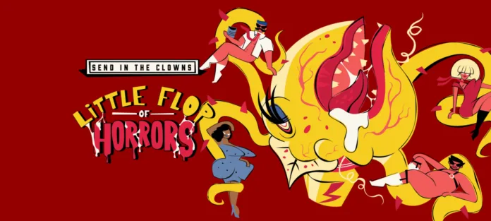 Send In The Clowns: Little Flop Of Horrors